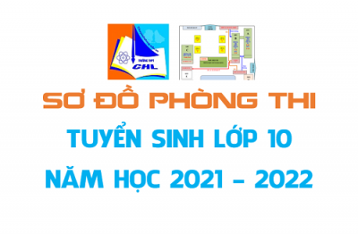 SƠ ĐỒ PHÒNG THI  - TUYỂN SINH LỚP 10 CHUYÊN HẠ LONG NĂM HỌC 2021 - 2022