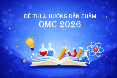 Công bố đề thi và hướng dẫn chấm Cuộc thi Olympic môn chuyên dành cho học sinh THCS lần thứ III năm 2026